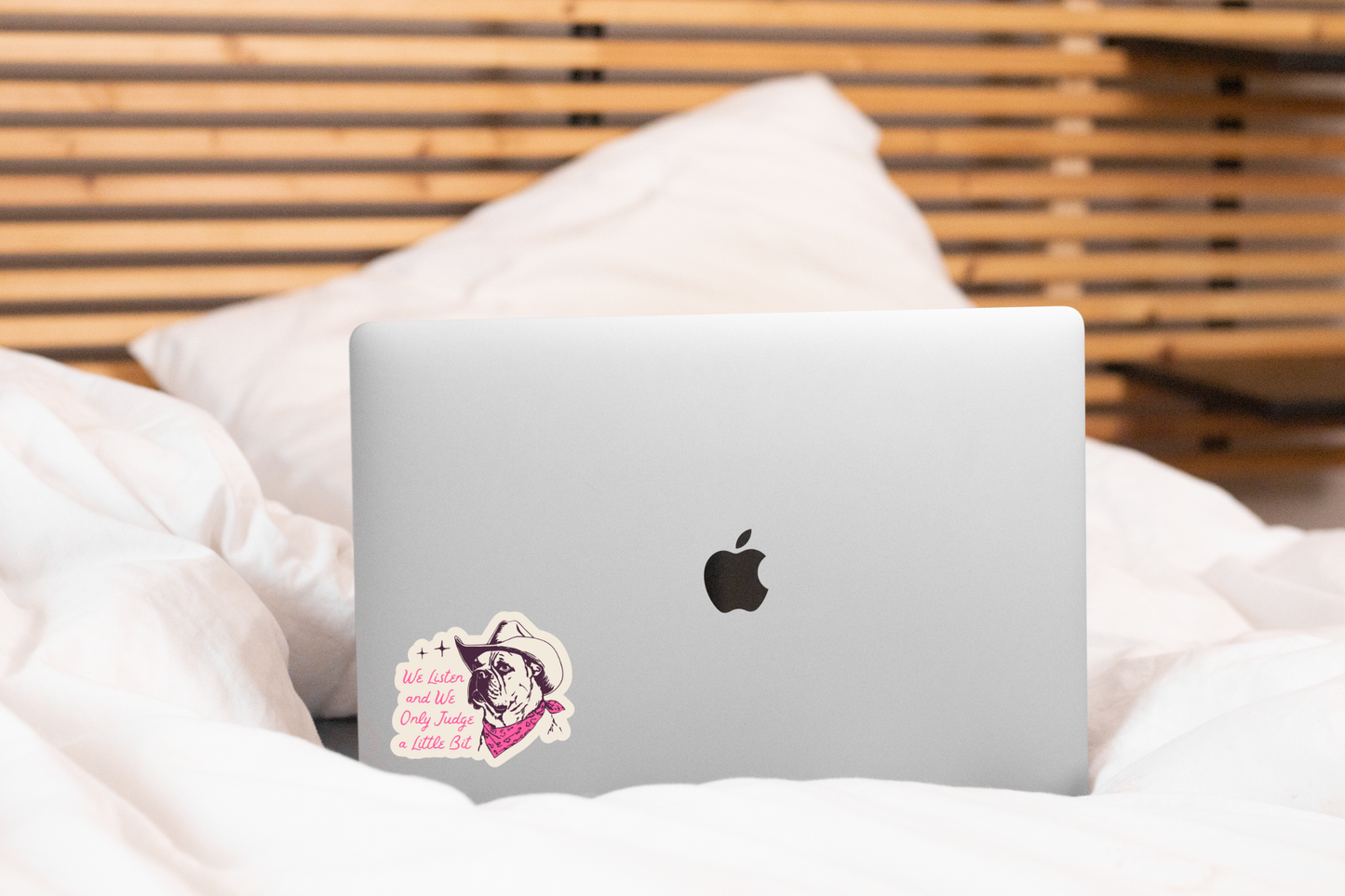We Listen and We Only Judge a Little Bit Sticker - dog