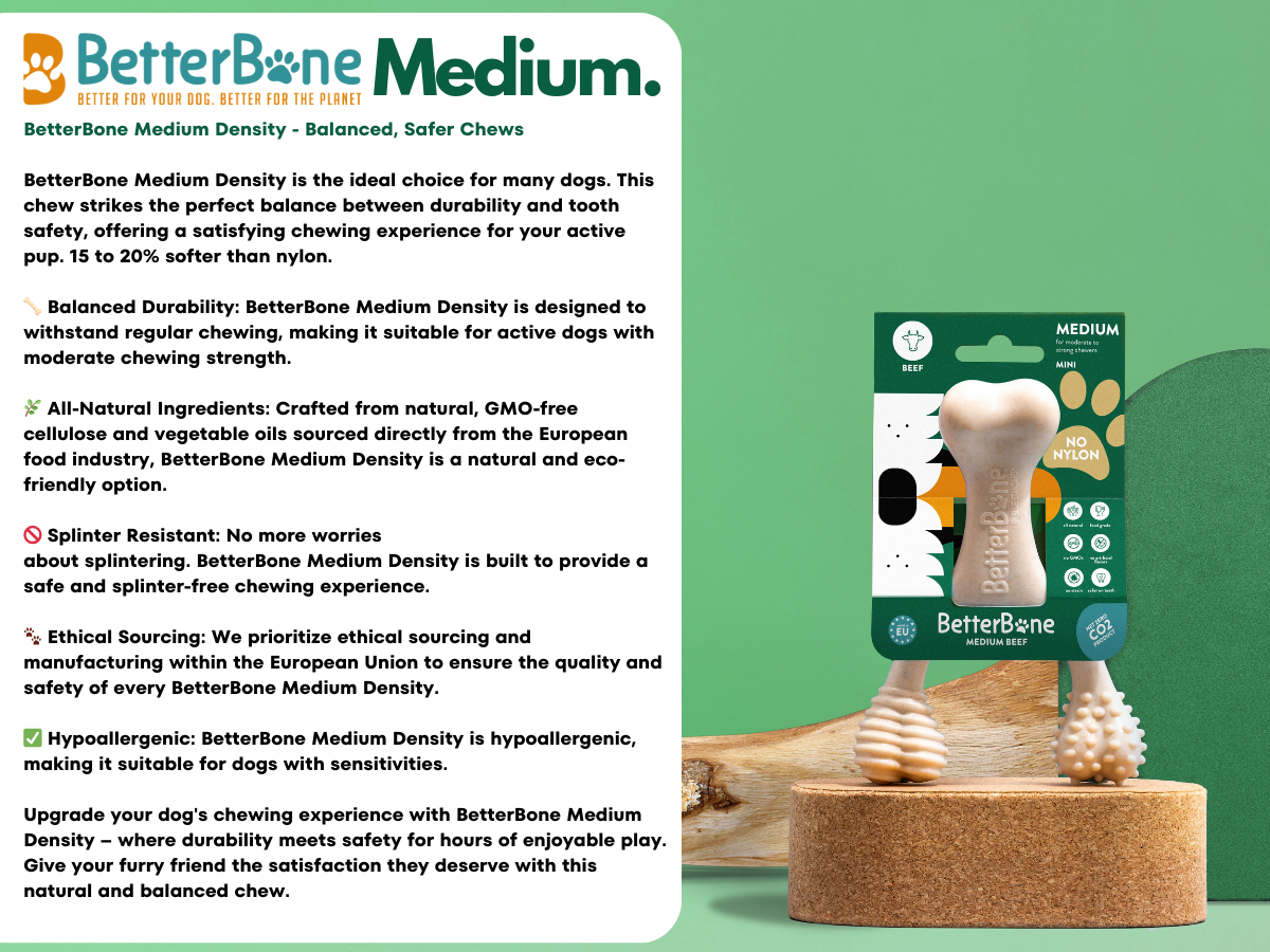 BetterBone MEDIUM -Durable, All-Natural No Nylon Sustainable
