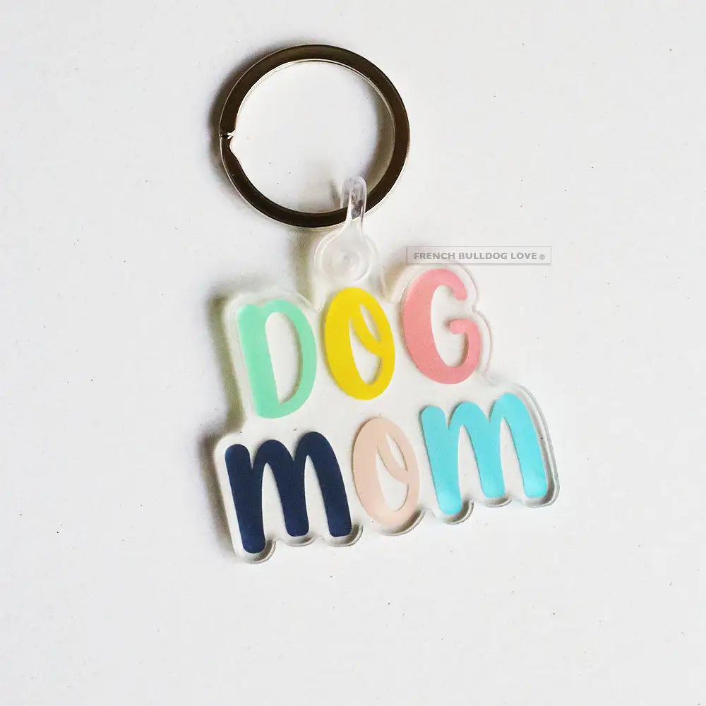 Dog Mom Keychain